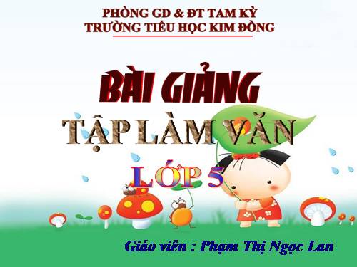 Tuần 8. Luyện tập tả cảnh (Dựng đoạn mở bài, kết bài)