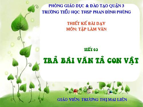 Tuần 32. Trả bài văn tả con vật