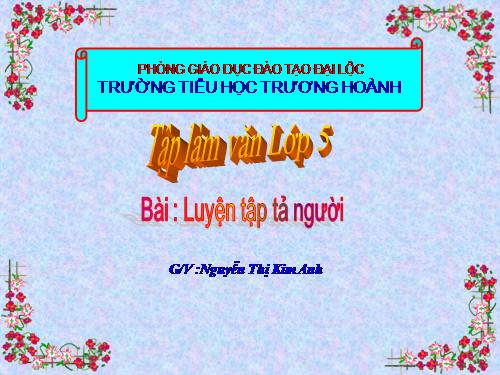 Tuần 15. Luyện tập tả người (Tả hoạt động)