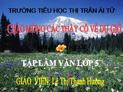 Tuần 1-2-3-4-6-7-8. Luyện tập tả cảnh