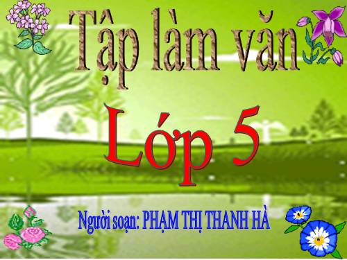 Tuần 16. Làm biên bản một vụ việc