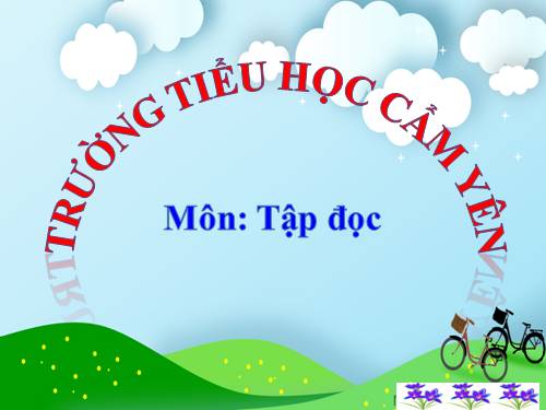 Tuần 4. Trên chiếc bè