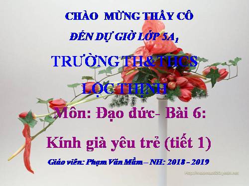 Bài 6. Kính già, yêu trẻ