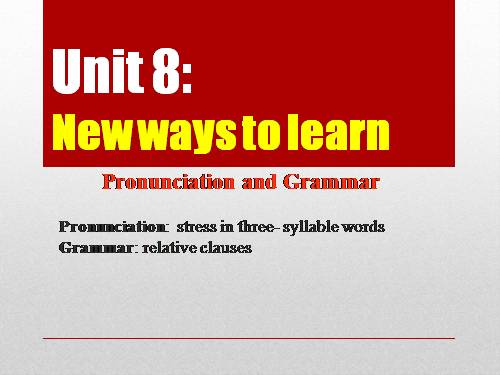 Unit 08. New Ways to Learn. Lesson 2. Language