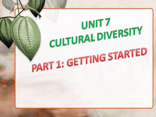 Unit 07. Cutural Diversity. Lesson 1. Getting started