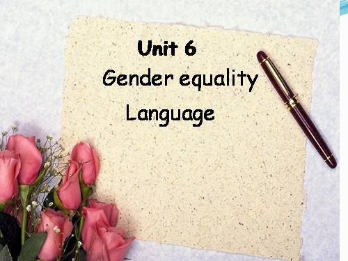 Unit 06. Gender Equality. Lesson 2. Language