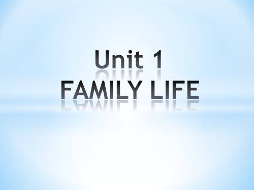 Unit 01. Family Life. Lesson 1. Getting started