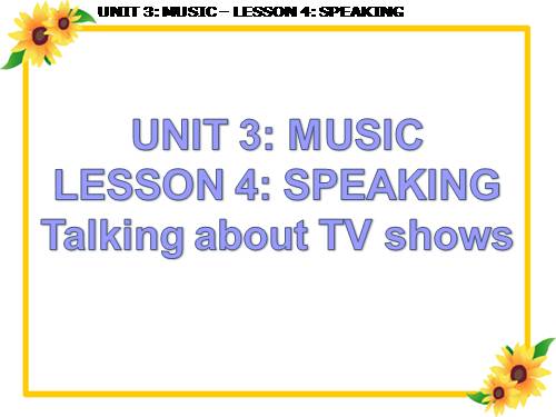 Unit 03. Music. Lesson 4. Speaking