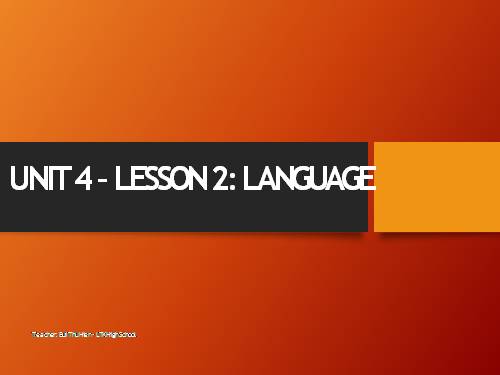 Unit 04. For a Better Community. Lesson 2. Language