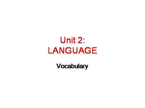 Unit 02. Your Body and You. Lesson 2. Language