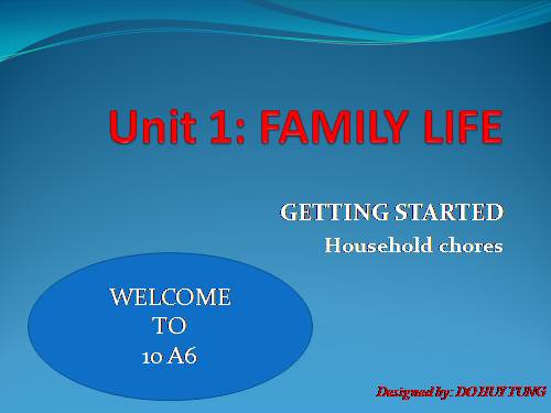 Unit 01. Family Life. Lesson 1. Getting started