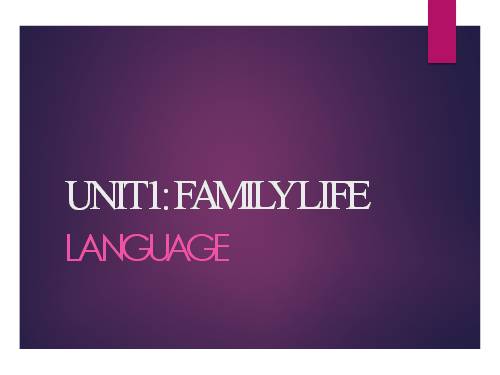 Unit 01. Family Life. Lesson 2. Language