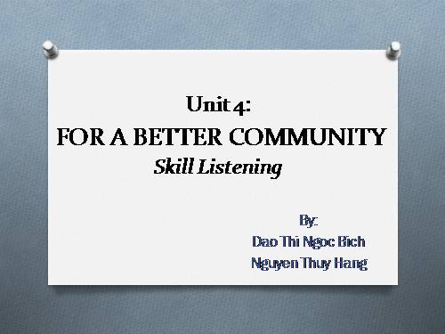 Unit 04. For a Better Community. Lesson 5. Listening