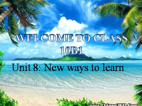 Unit 08. New Ways to Learn. Lesson 7. Communication and Cuture