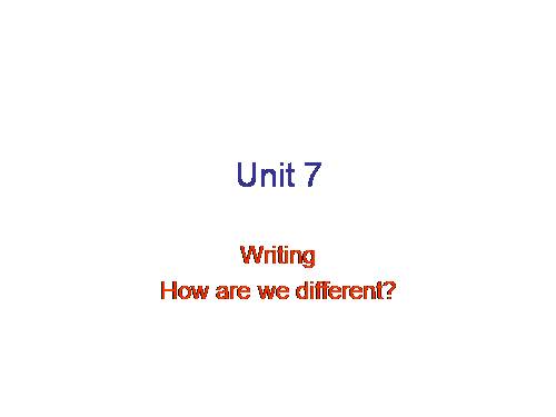 Unit 07. Cutural Diversity. Lesson 6. Writing