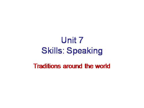 Unit 07. Cutural Diversity. Lesson 4. Speaking