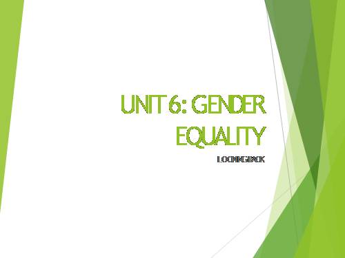 Unit 06. Gender Equality. Lesson 8. Looking back - project