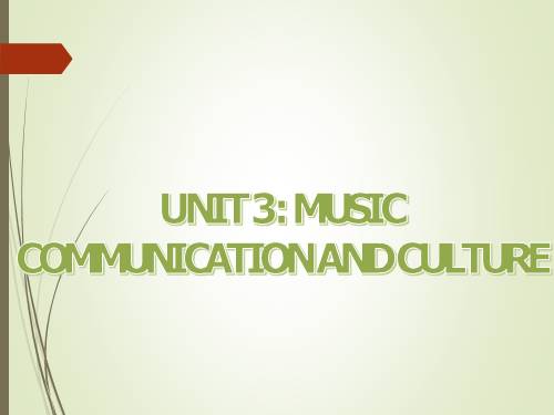 Unit 03. Music. Lesson 7. Communication and Cuture