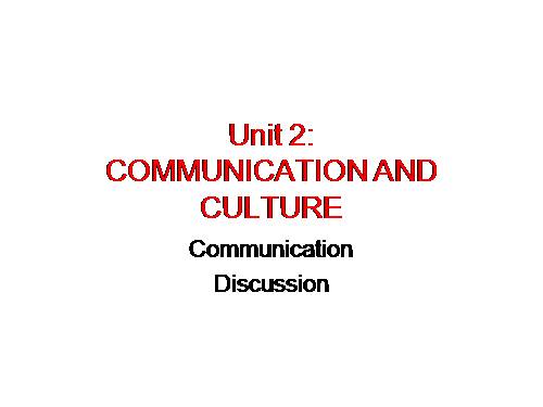 Unit 02. Your Body and You. Lesson 7. Communication and Cuture