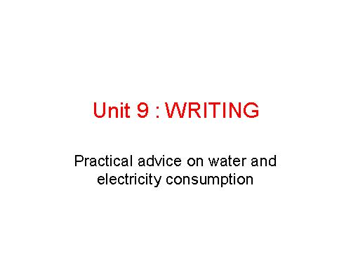Unit 09. Preserving the Environment. Lesson 6. Writing