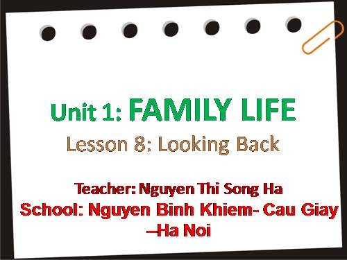 Unit 01. Family Life. Lesson 8. Looking back - project