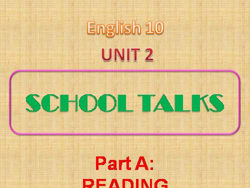 Unit 2. School talks