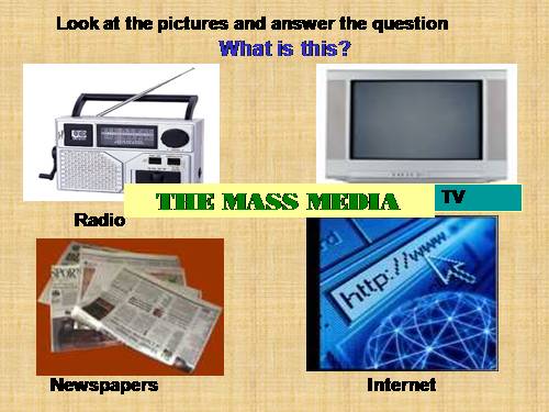 Unit 7. The mass media