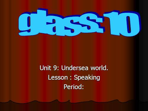 Unit 9. Undersea world