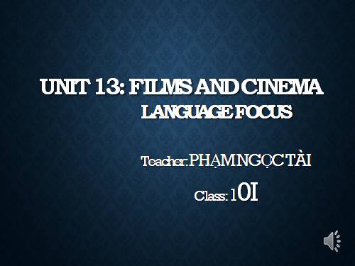 Unit 13 Language Focus