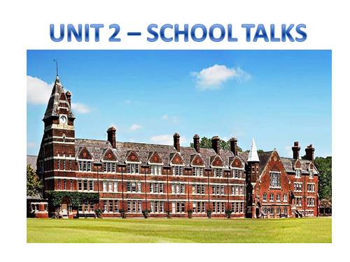 Unit 2. School talks