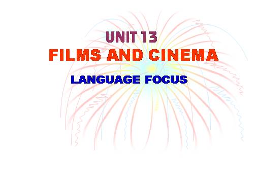 Unit 13. Films and cinema