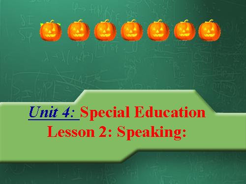 Unit 4. Special education