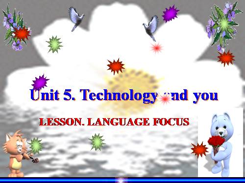 Unit 5. Technology and you