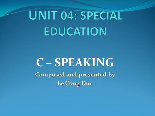 Unit 4. C-Speaking