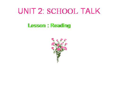 Unit 2. School talks