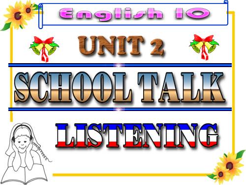 Unit 2. School talks