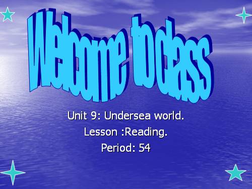 Unit 9. Undersea world