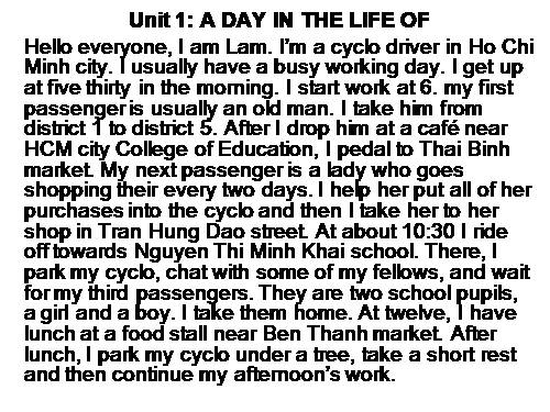 Unit 1. A day in the life of