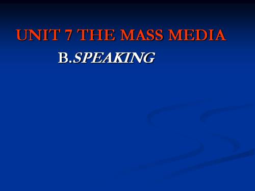 Unit 7. The mass media