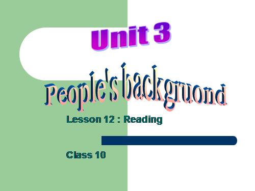 Unit 3. People's background