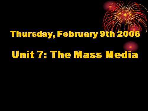 Unit 7. The mass media