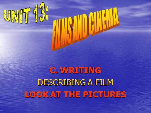 Unit 13. Films and cinema