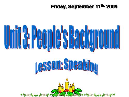 Unit 3. People's background