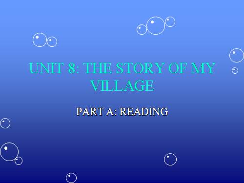 Unit 8. The story of my village