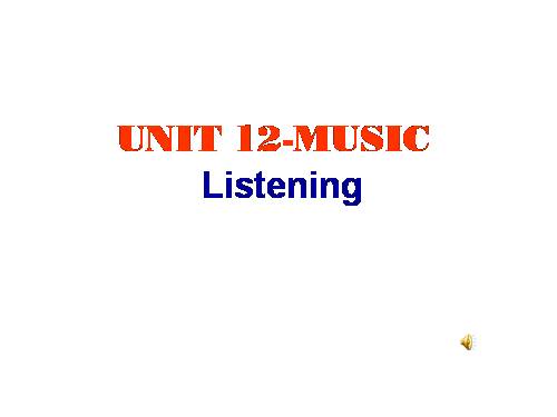 Unit 12. Music