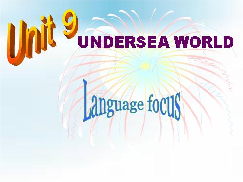 Unit 9. Undersea world