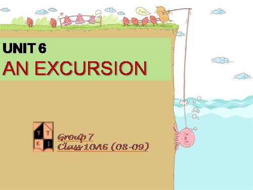 Unit 6. An excursion