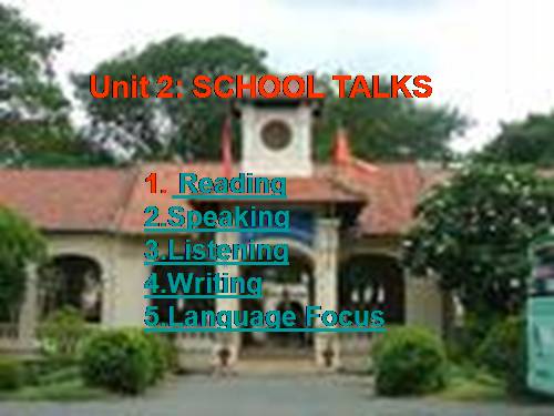 Unit 2. School talks