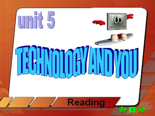 Unit 5. Technology and you