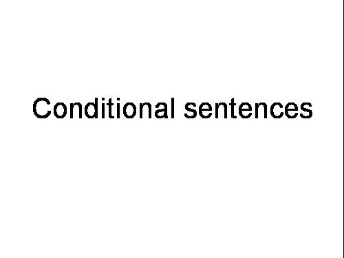 If clauses- type 1,2,3.